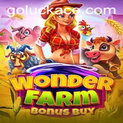Explore the Enchanting World of WonderFarmBonusBuy with LUCKACE